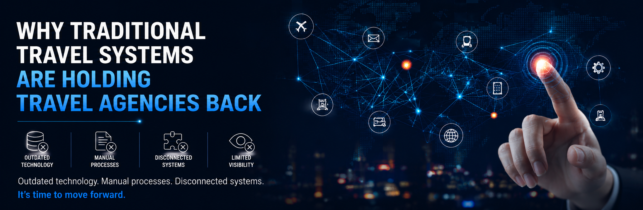 Why traditional travel systems hold back agencies